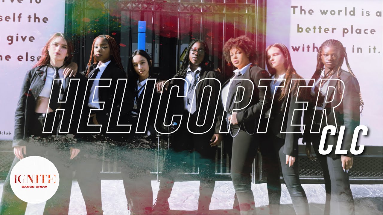 [ONE TAKE - KPOP IN PUBLIC ] [CLC] (씨엘씨) - [HELICOPTER] Dance Cover by IGNITE DANCE CREW | UK