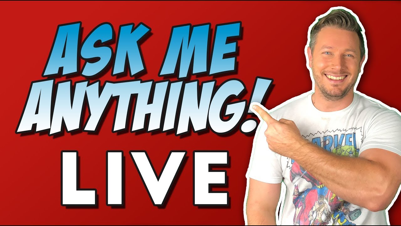 Ask Me Anything! Live!  September 20th, 2018