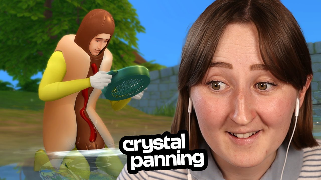 playing the sims, but i can only make money from CRYSTAL PANNING