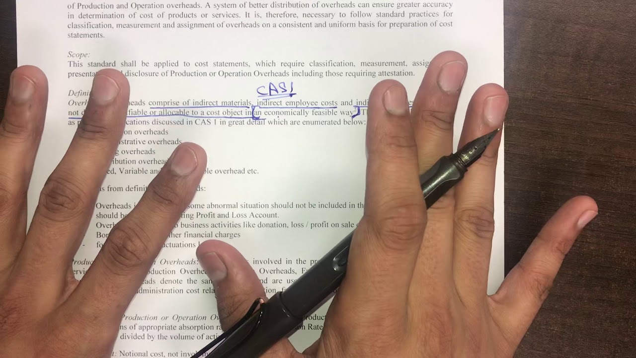 Cost Accounting Standard 3 (Production and operations overhead)