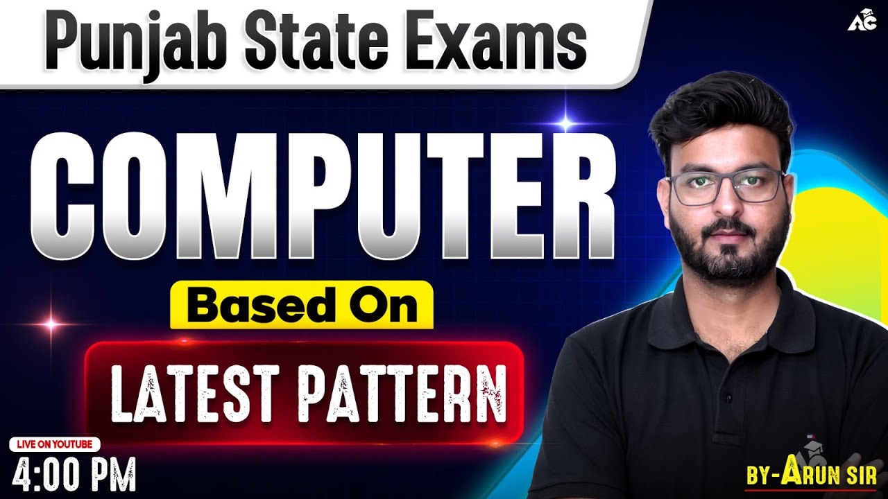 Punjab Police Constable, PSSSB Excise Inspector, Patwari Exam Preparation 2026 Computer By Arun Sir