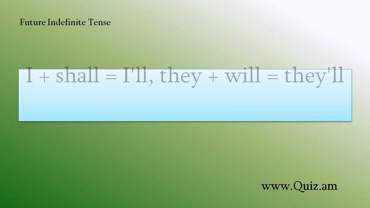 Future indefinite (simple) tense - Ապառնի անորոշ ժամանակաձև