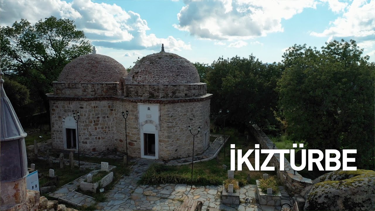 İkiz Türbe ve Hikayesi - Milas / MUĞLA