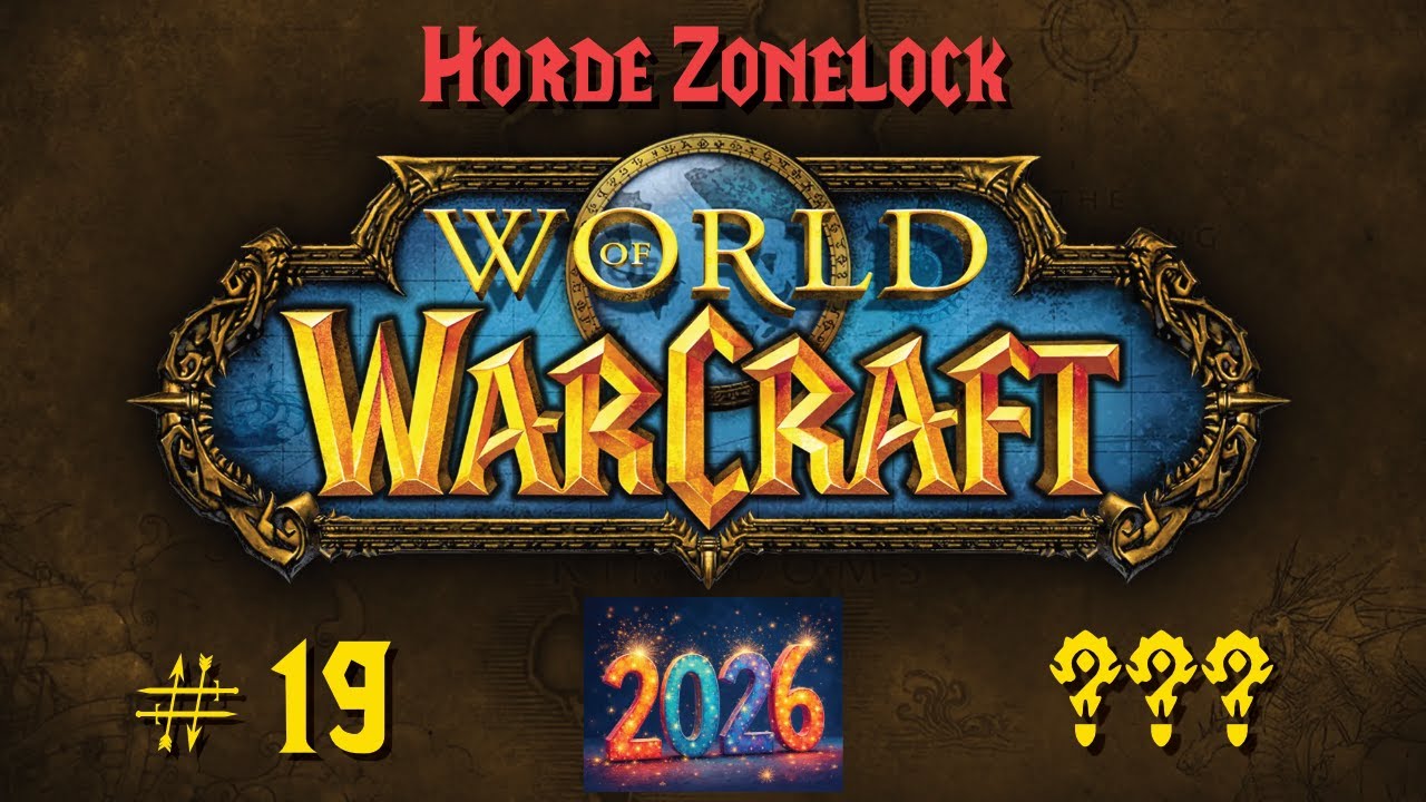 New Year, New Zone, 256k Gold?!? WoW, Zonelock Challenge!  Ep. 19