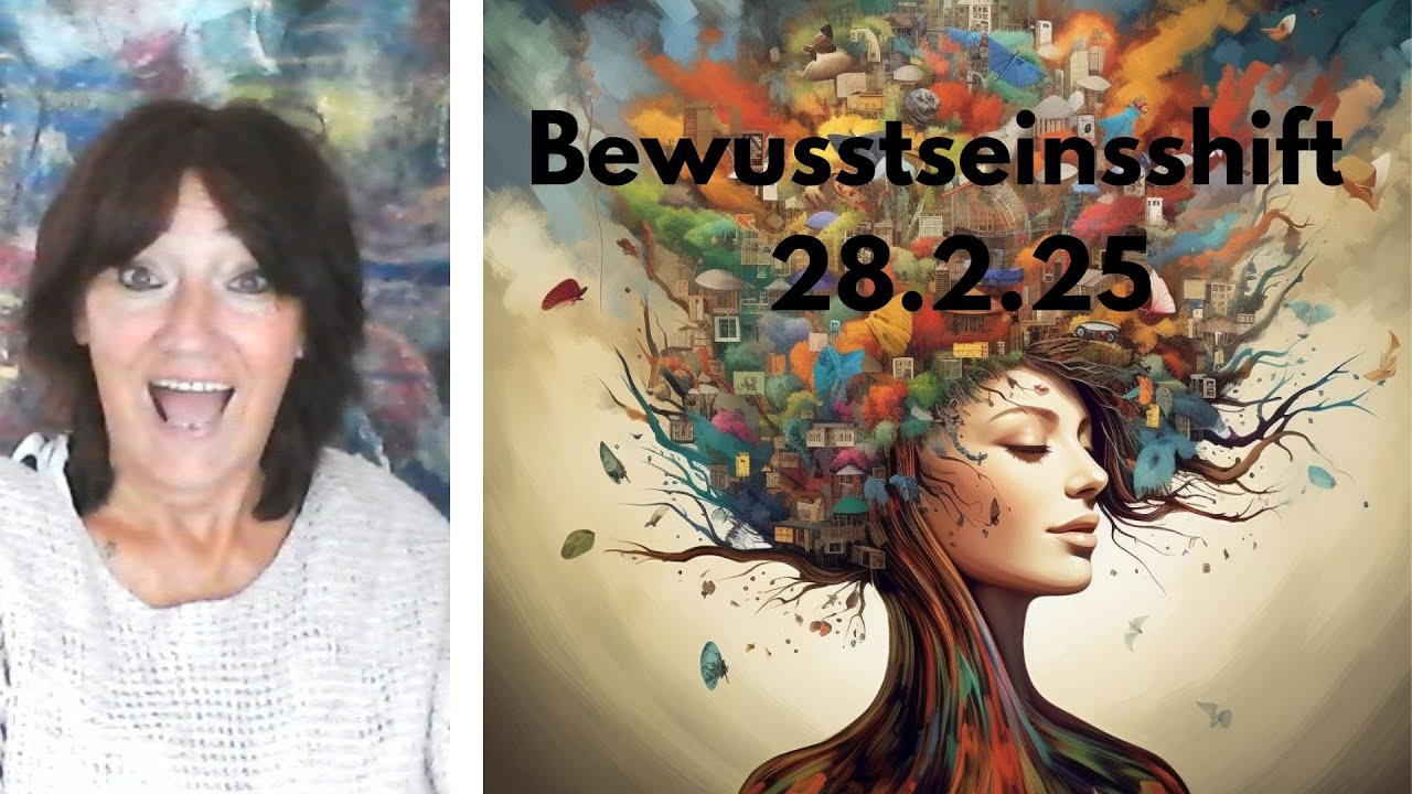 Was passiert mit uns? Ab 28.2.25 erreichen wir eine neue Ebene - #Bewusstseinsshift #Aufstieg