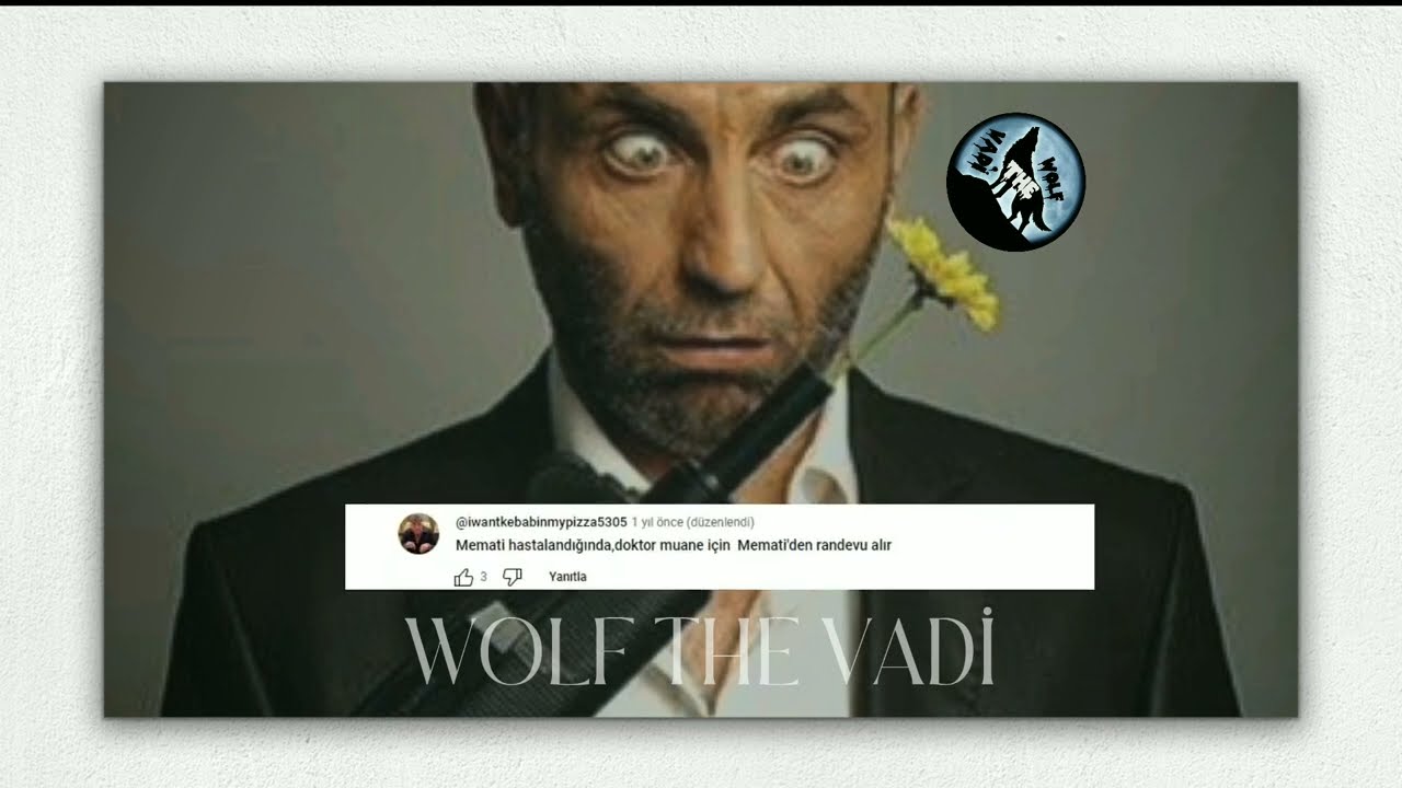 BİR RİVAYETE GÖRE MEMATİ PART - 1