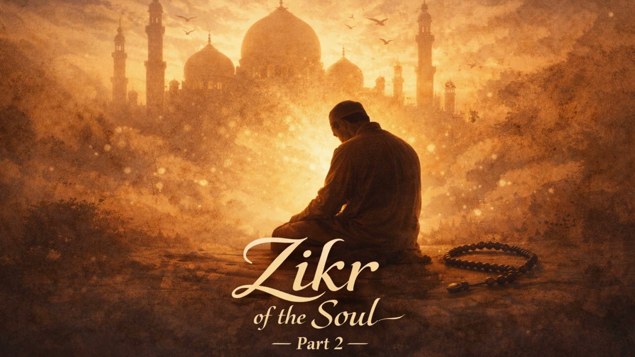 Zikr of the Soul | Part 2 – Tawbah & Mercy | Arabic × Urdu