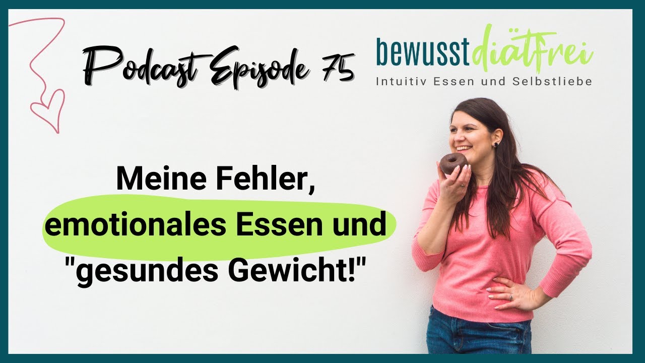 meine Fehler, emotionales Essen und 