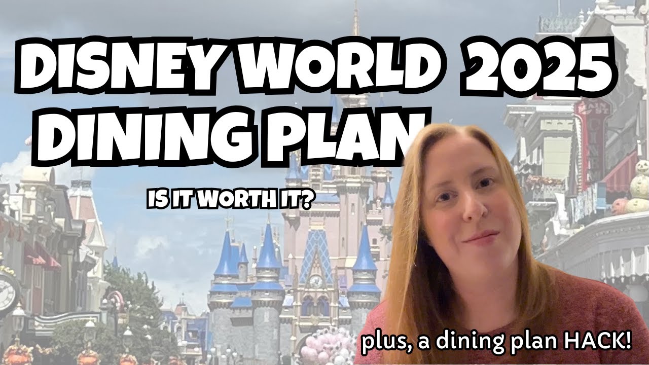 Is the Disney Dining Plan Worth It? | Dining HACK! | Disney World Planning Series 2025