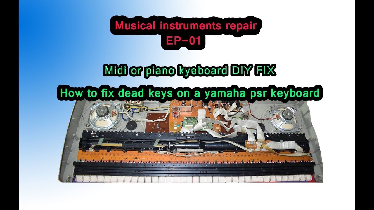 Yamaha psr keyboard repair