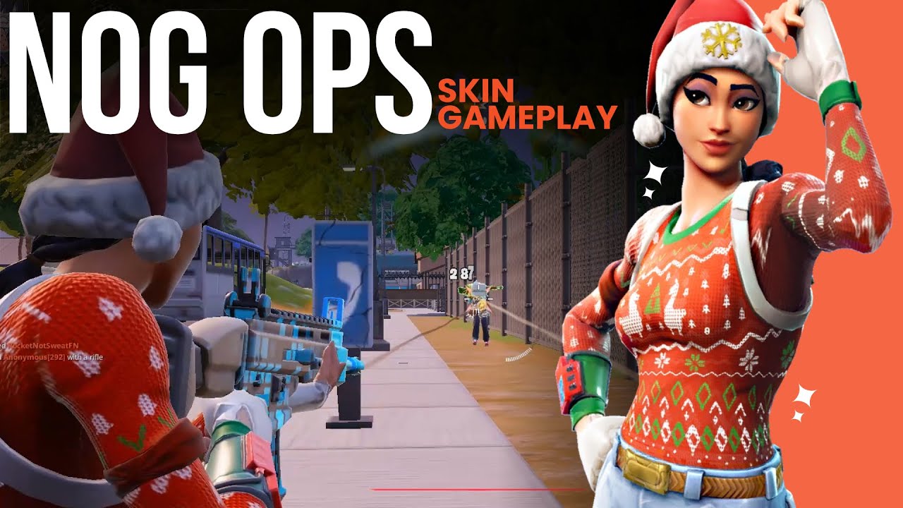 NOG OPS - Skin Gameplay