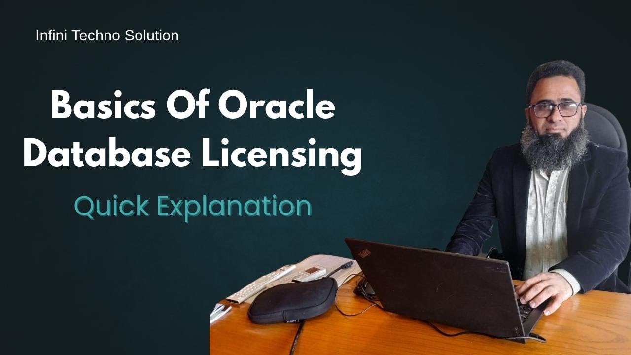 Oracle Database Licensing Made Easy | Quick Explanation