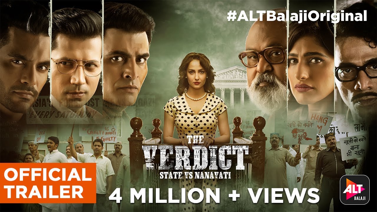 The Verdict - State Vs Nanavati | Offical Trailer | ManavKaul | ElliAvrRam | AngadBedi | SumeetVyas