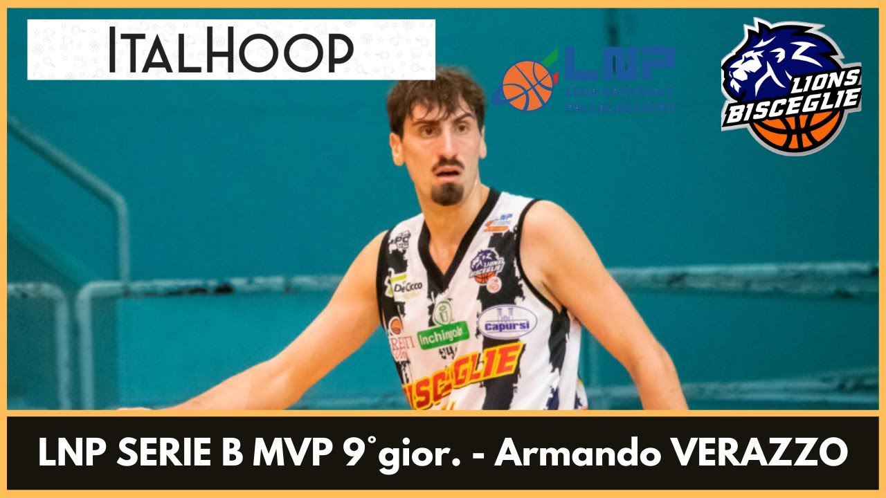 Armando Verazzo - LNP Serie B MVP 9&deg; giornata
