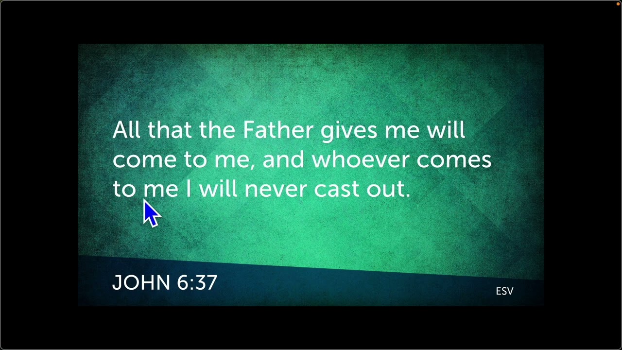 John 6-7 and Assurance of Salvation (BIB 224 7)