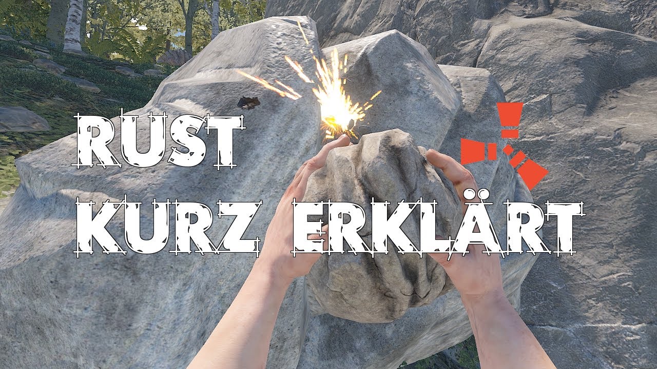 RUST Kurz Erklärt | HILFE | #002 | Die Ersten Schritte In RUST | German Deutsch Gameplay