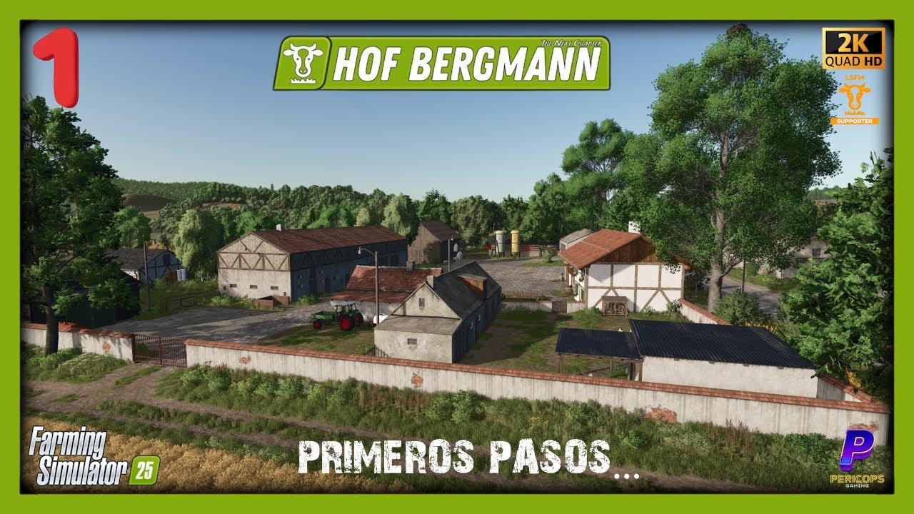 Hof Bergmann BETA 1 | EP1 |:  Primeros pasos en la nueva granja  #fs25  #2k