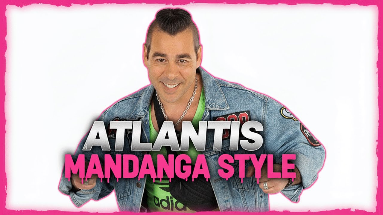 Atlantis x Mandanga Style (LordJovan Mashup) | Himno Charca