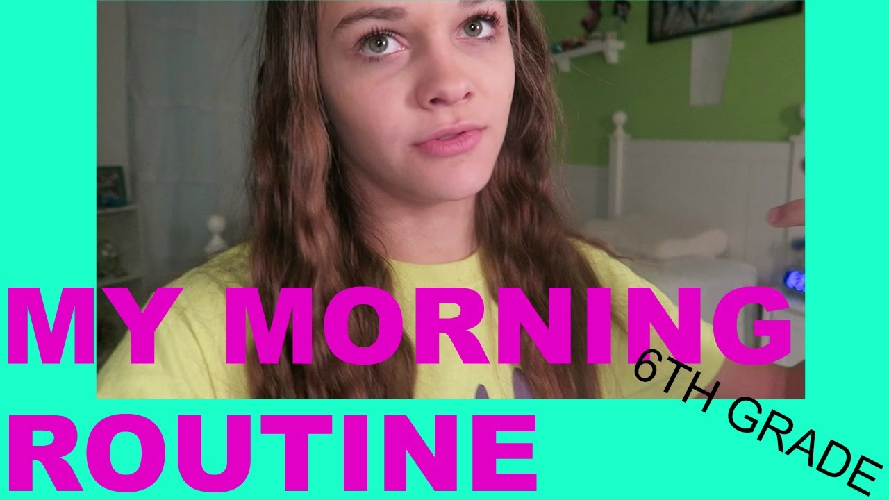 MY MORNING 6TH GRADE ROUTINE!
