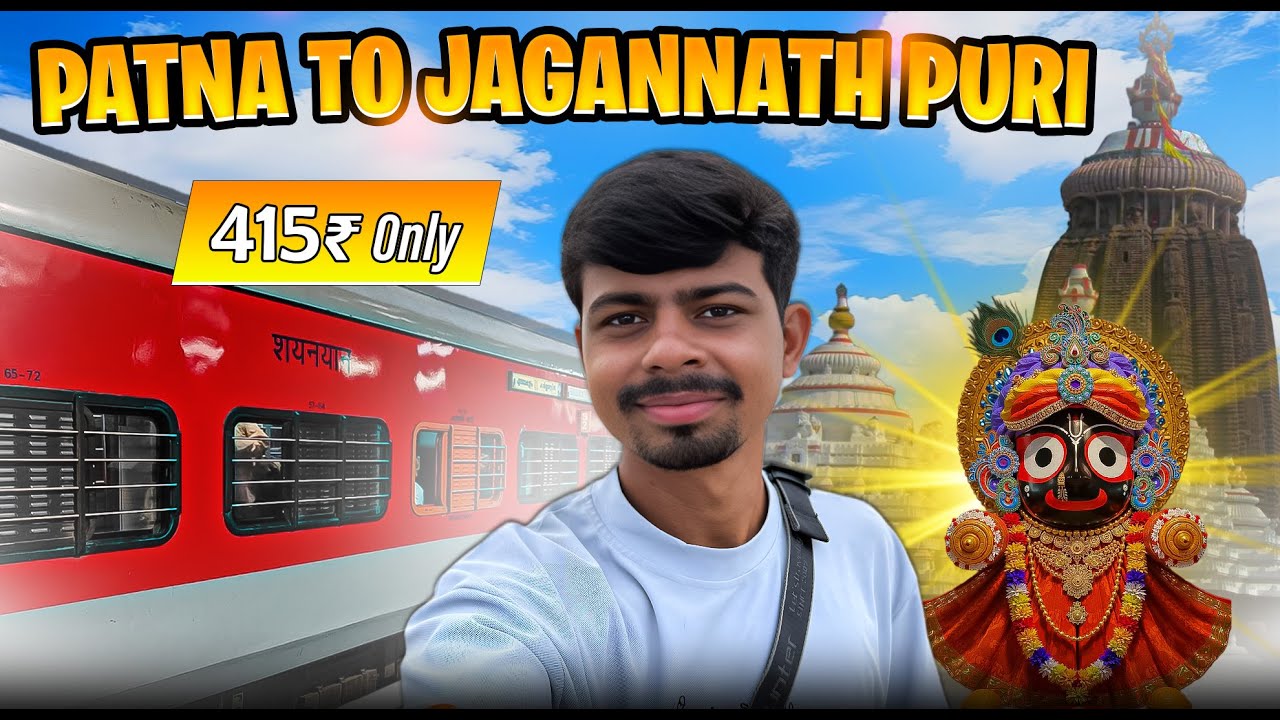 Patna To Jagannath Puri By Train ⭕️❗️⭕️ | Patna To Puri by Train
