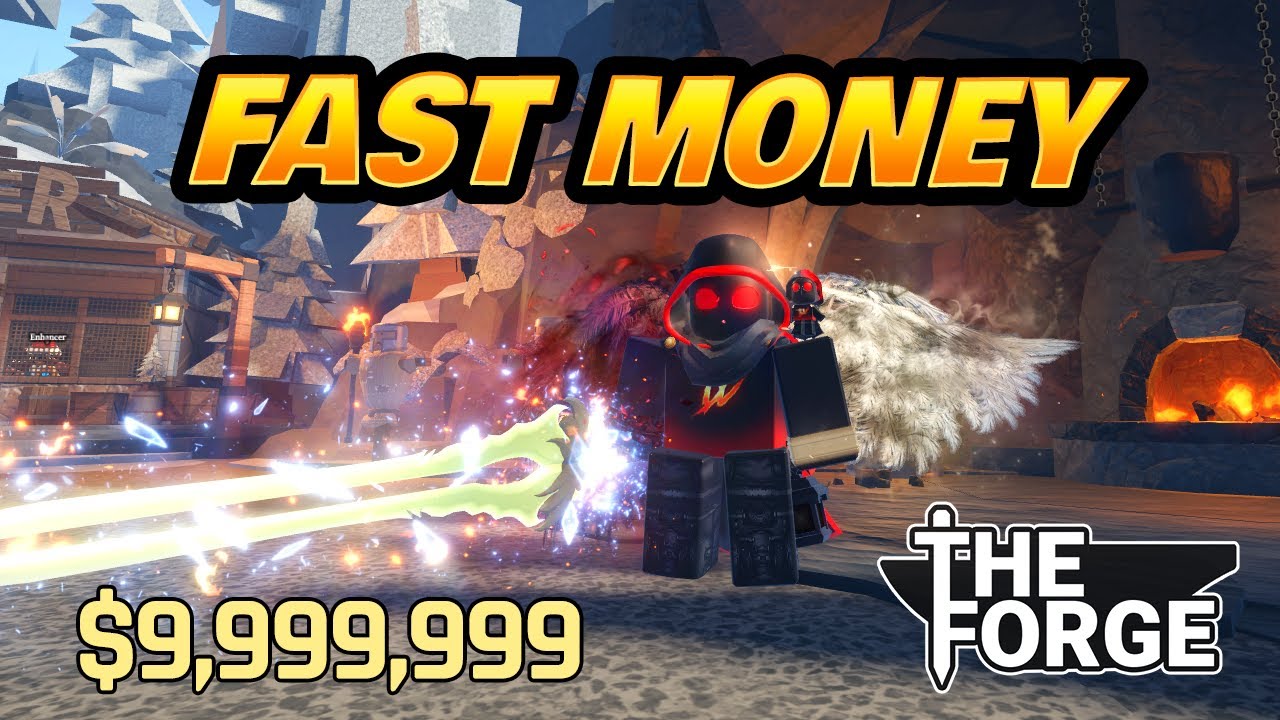 How to get Money Fast in The Forge Roblox