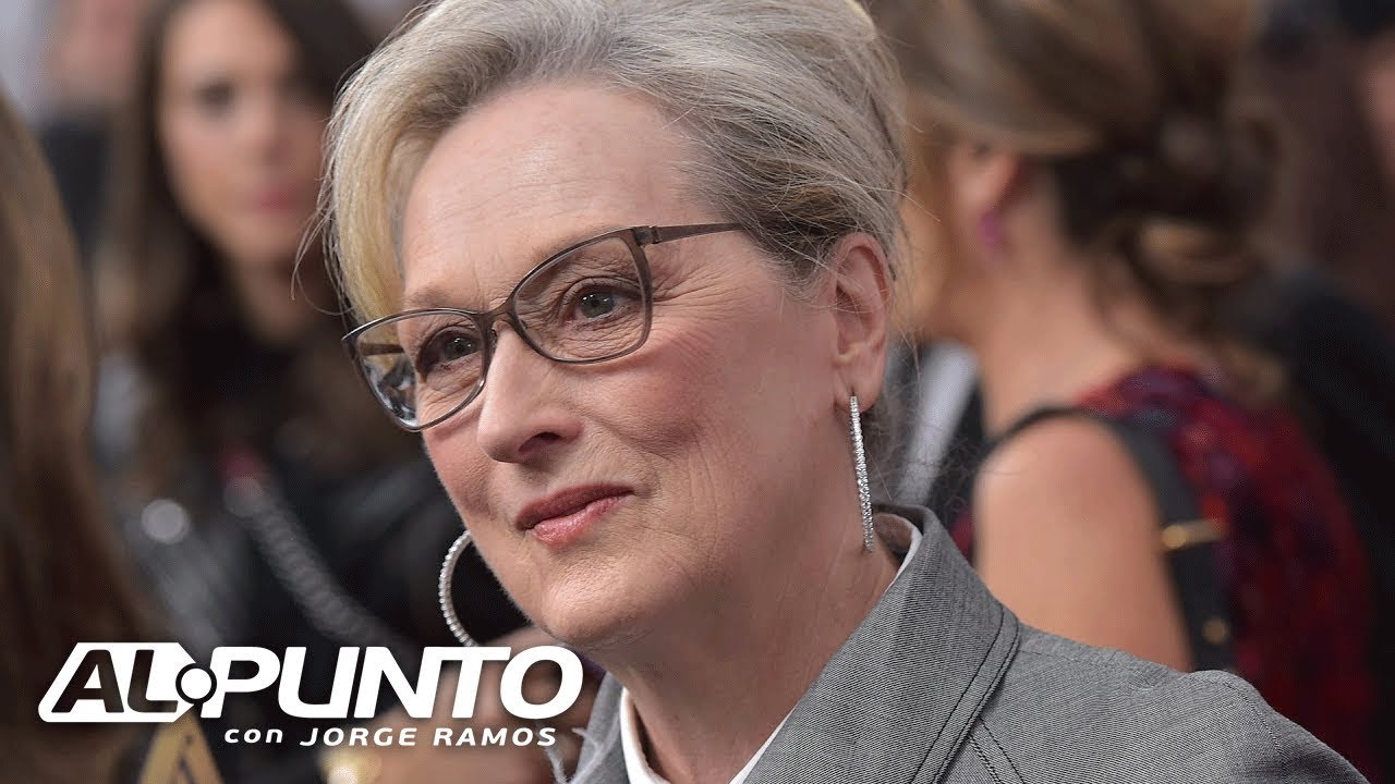Meryl Streep asegura que Trump 