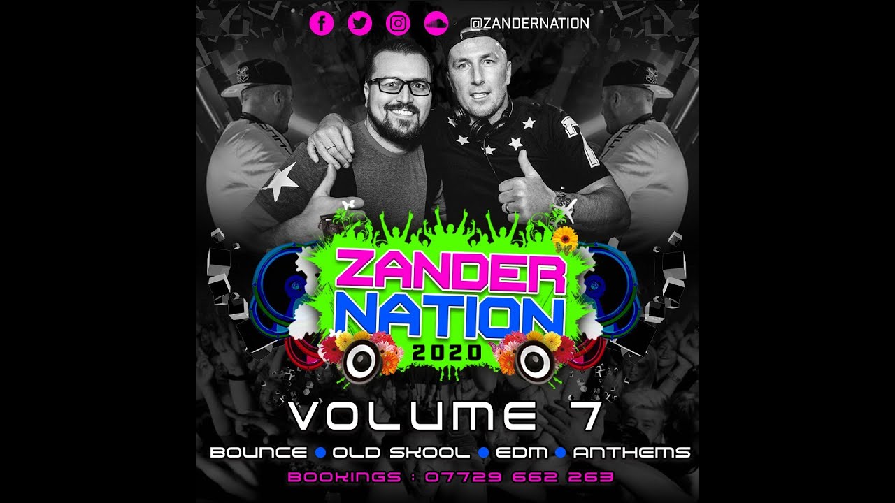 Zander Nation VOL 7 (FULL MIX)