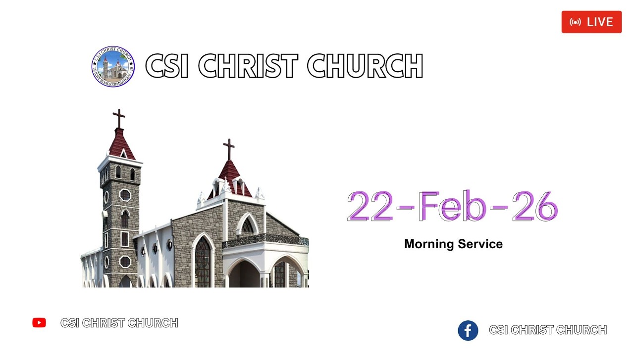Sunday Service 22-Feb-2026 | CSI CHRIST CHURCH COIMBATORE