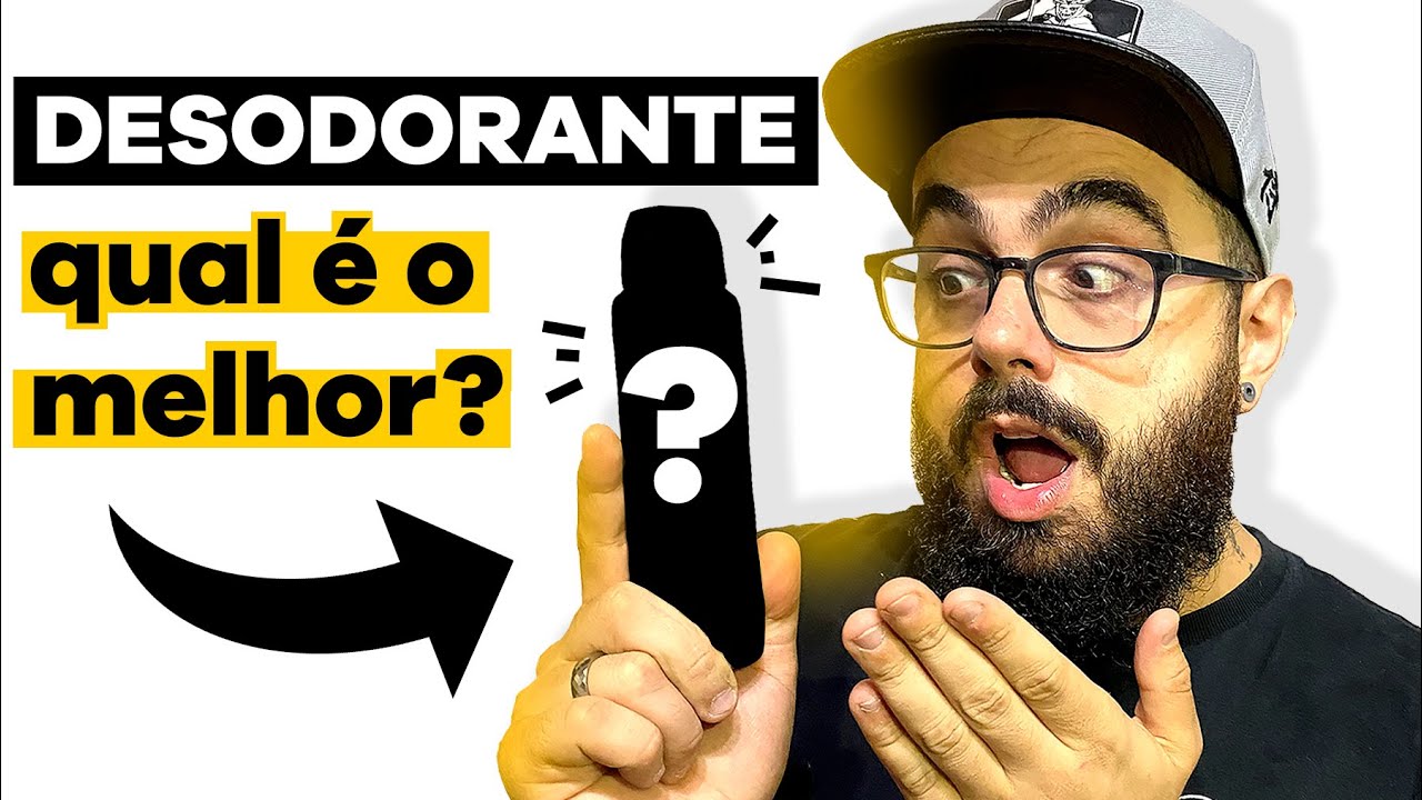 qual é o MELHOR DESODORANTE MASCULINO?
