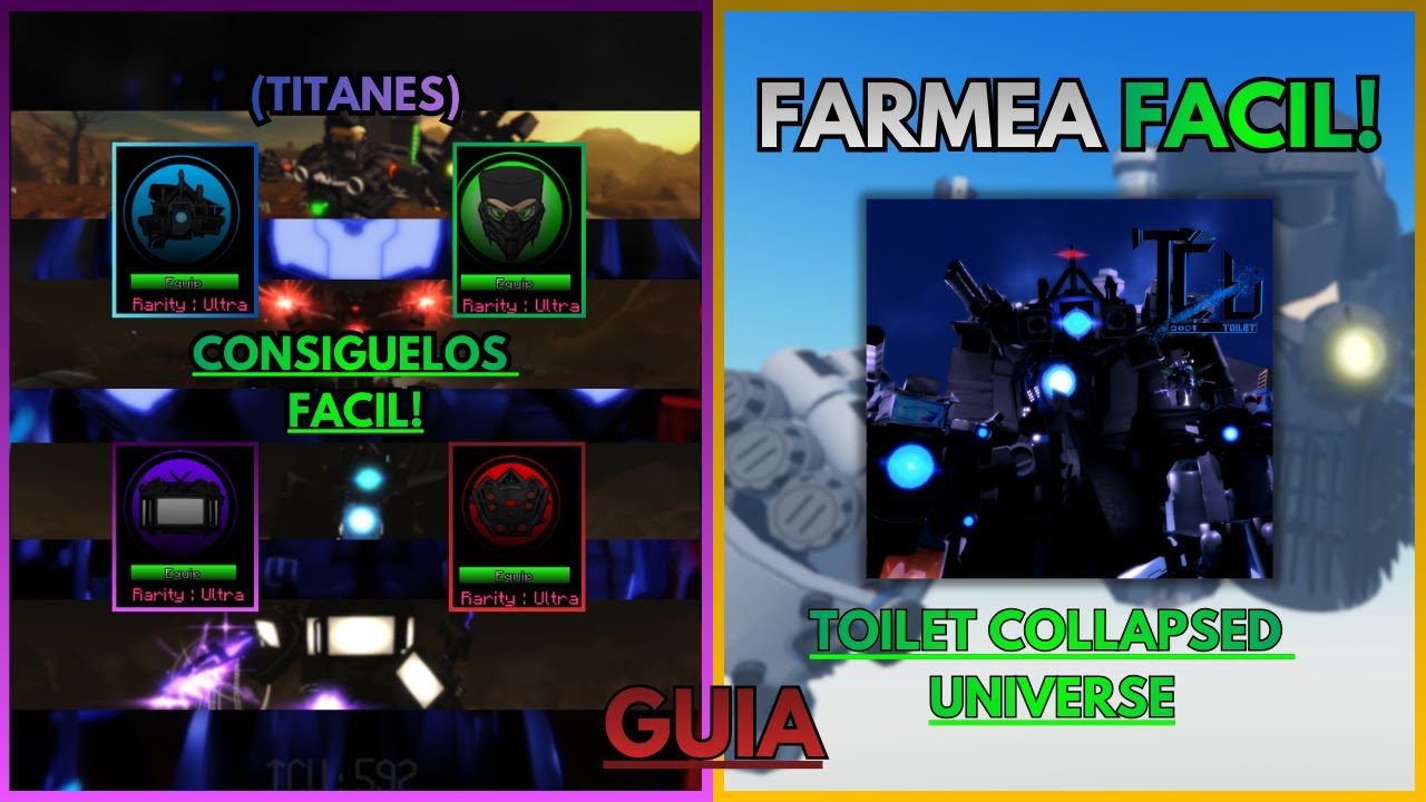 CÓMO FARMEAR FÁCIL Y RÁPIDO EN TOILET COLLAPSED UNIVERSE!? 💪🔥 (GUIA) | TCU | Roblox