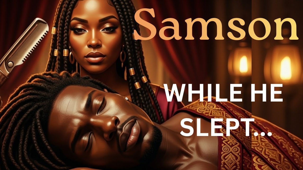 He Had Superhuman Strength… But One Choice Destroyed It | Samson & Delilah (Judges 16)