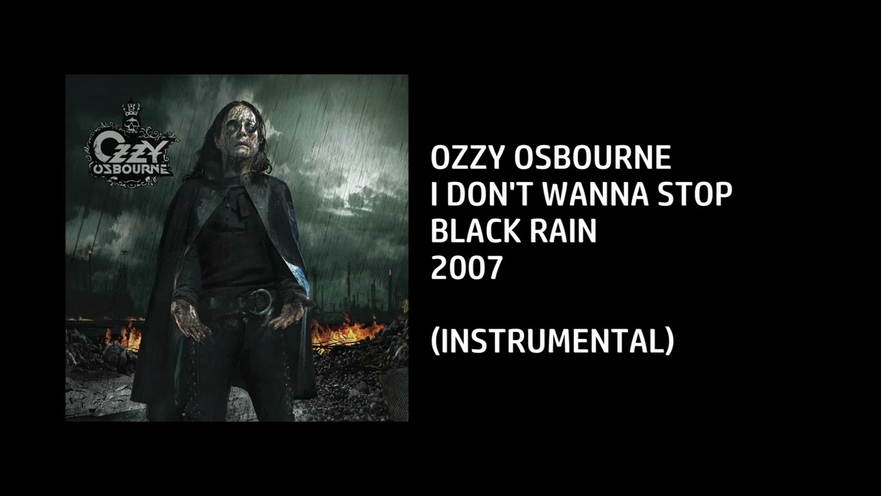 Ozzy Osbourne - I Don't Wanna Stop [Custom Instrumental]