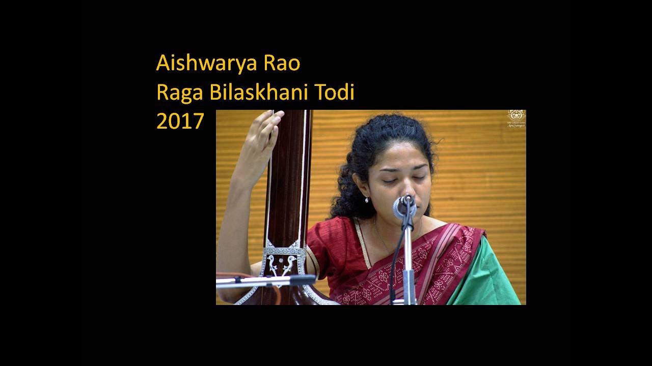 Raag Bhilaskhani Todi by Aishwarya Rao