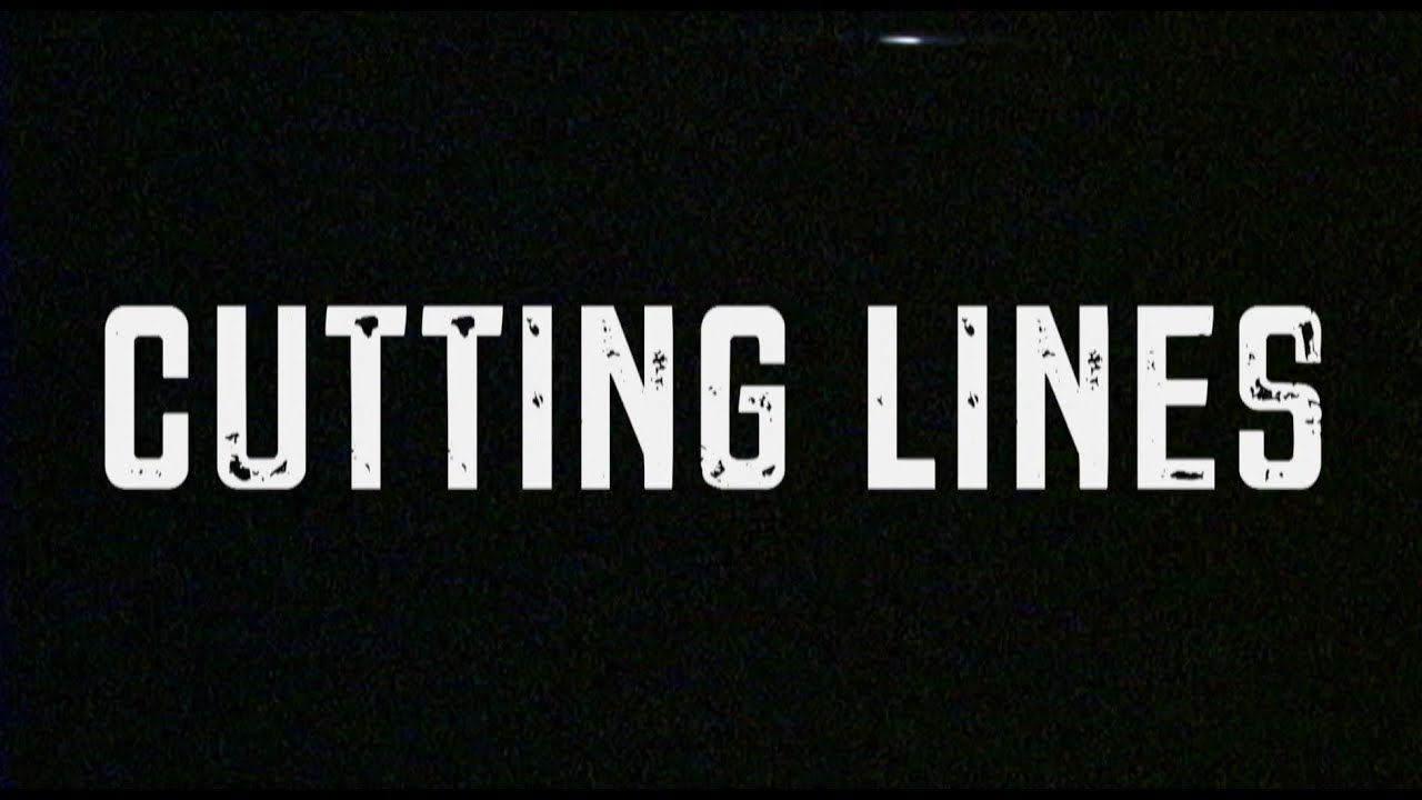 Cutting Lines : Part 1