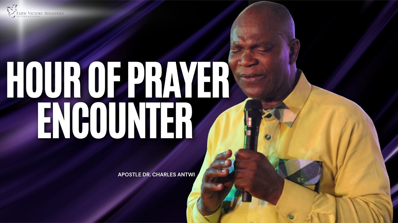 Hour Of Prayer Encounter Morning Service | Apostle Dr. Charles Antwi | March 12th 2026