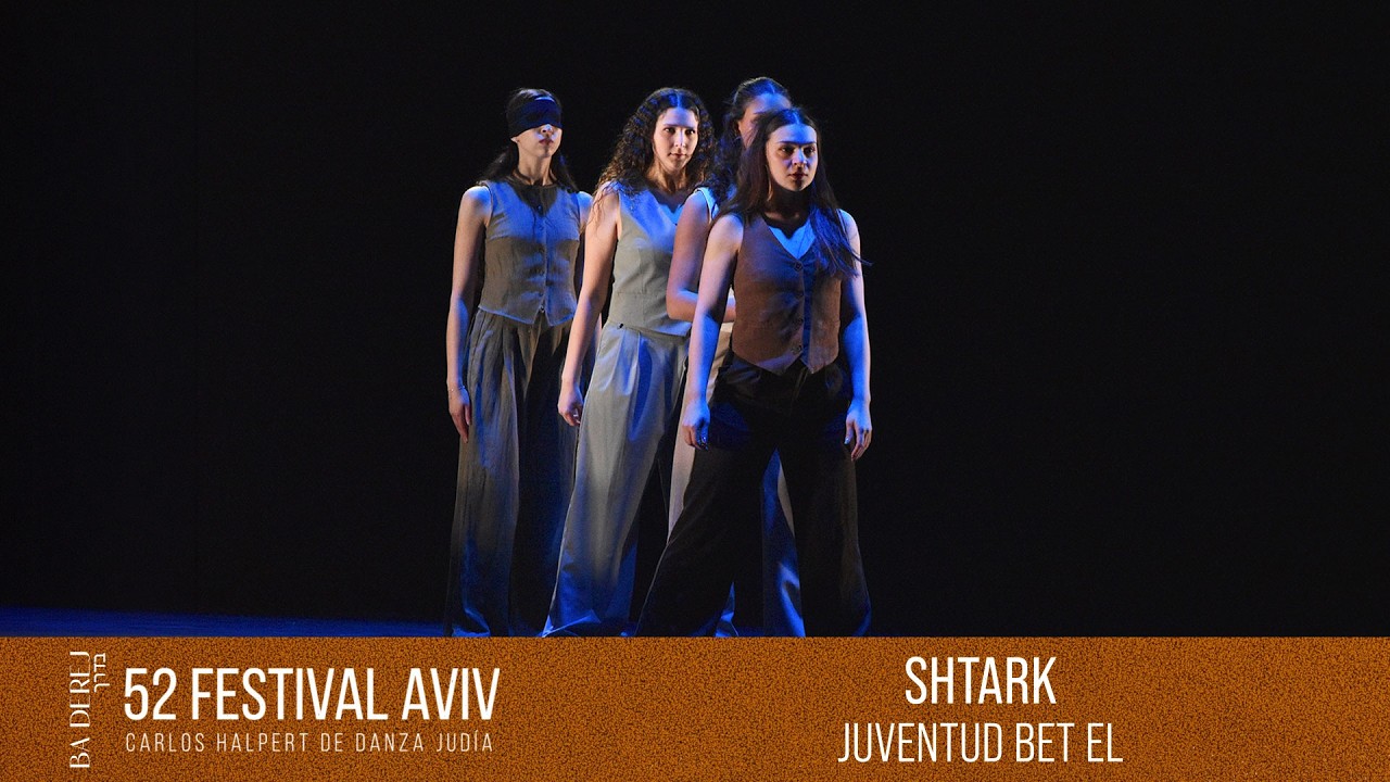 Shtark Danza de Cámara 52 Festival Aviv Ba Derej