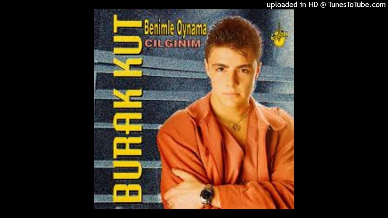 Burak Kut-Benimle Oynama (İnstrumental Karaoke) 1994