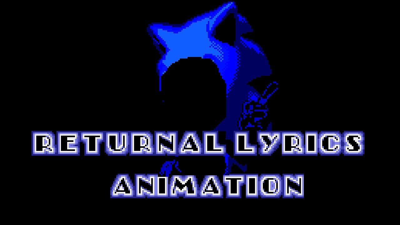 Returnal Lyrics (Green Mountain FNF), but its a sprite animation