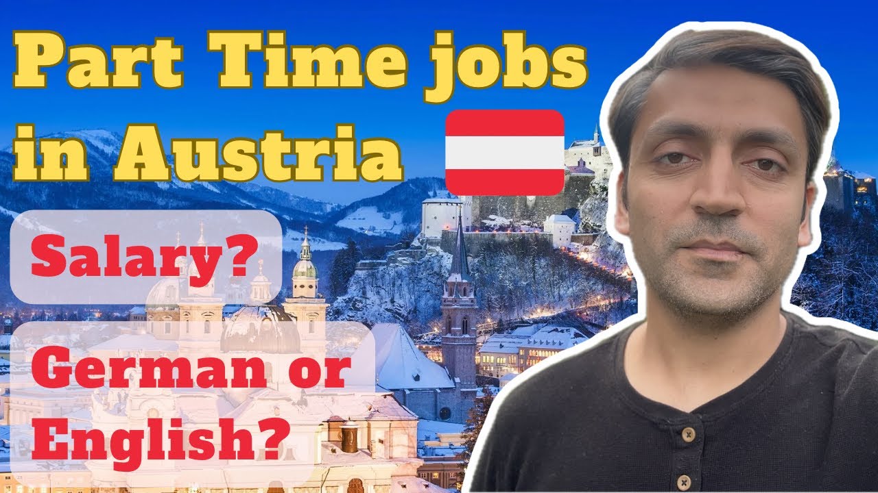 Part time jobs in Austria - Complete Guide