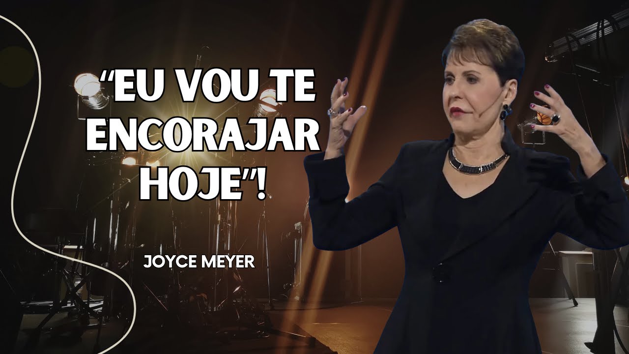 10 MINUTOS com JOYCE MEYER para APRENDER a LIDAR com as EMOÇÕES | MOTIVACIONAL