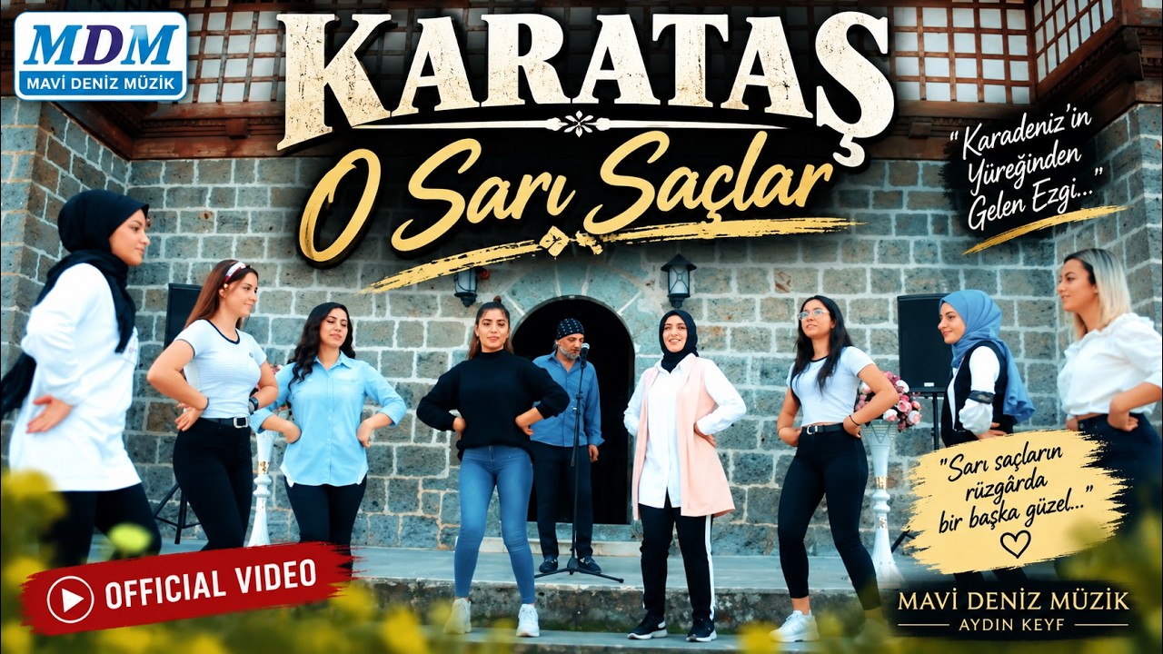 Karataş O Sarı Saçlar  [ Mavi Deniz Müzik ]