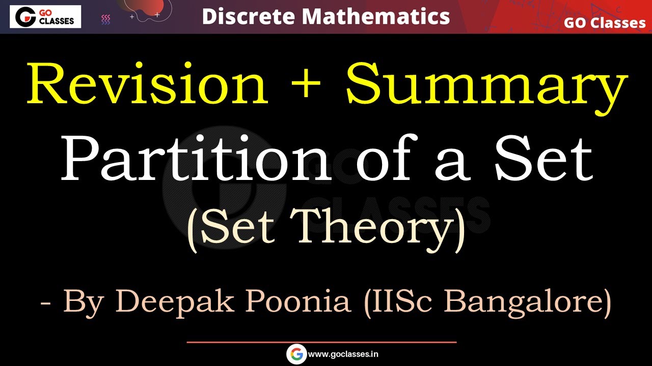 Partition of a Set in Discrete Mathematics | Equivalence Relation - Set Theory | Deepak Poonia