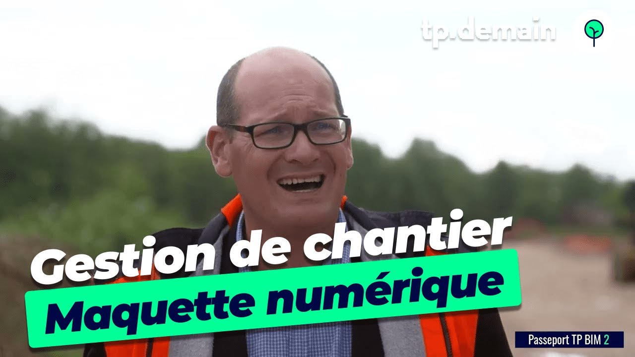 Comment la Maquette Numérique Révolutionne la Gestion de Chantier