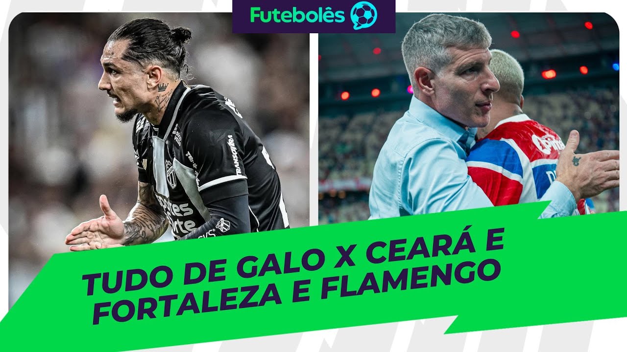 TUDO DE GALO X CEAR&Aacute; E FORTALEZA E FLAMENGO | FUTEBOL&Ecirc;S DA R&Aacute;DIO 24/10/2025