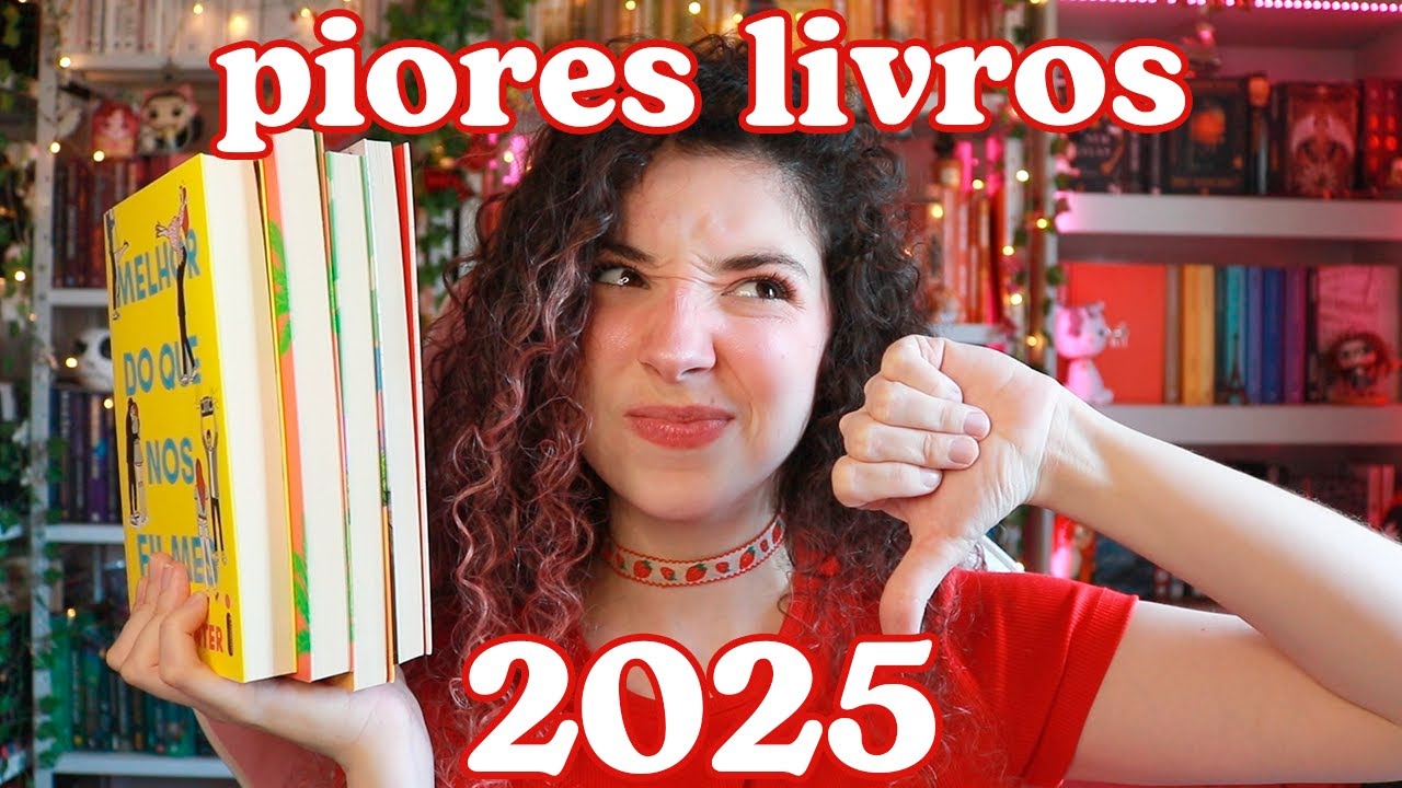 PIORES livros de 2025