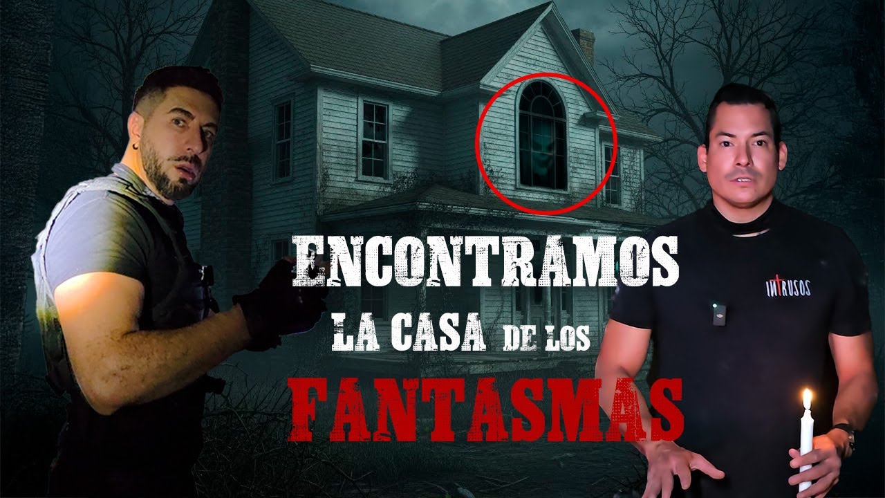 INTRUSOS CAP 20 - LA CASA DE LOS FANTASMAS