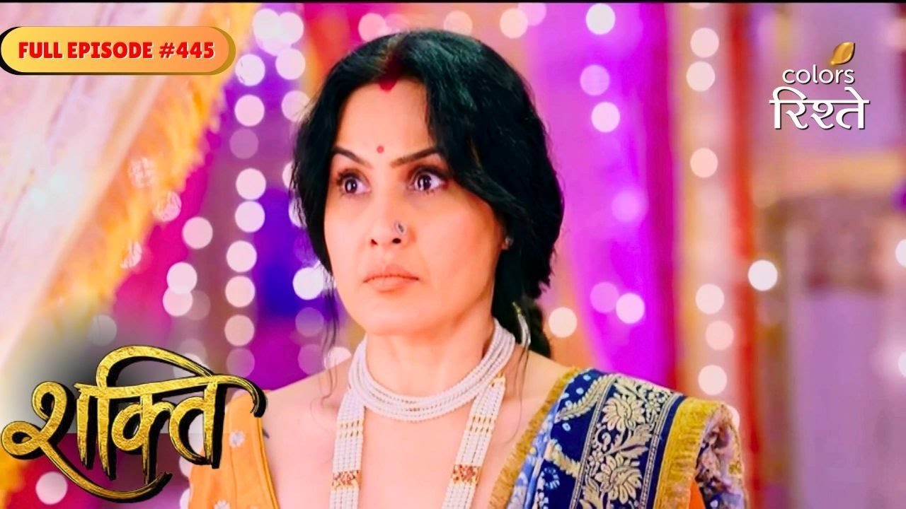 Shakti | Heer&rsquo;s condition shocked Preeto | Full Ep - 445 | Colors Rishtey