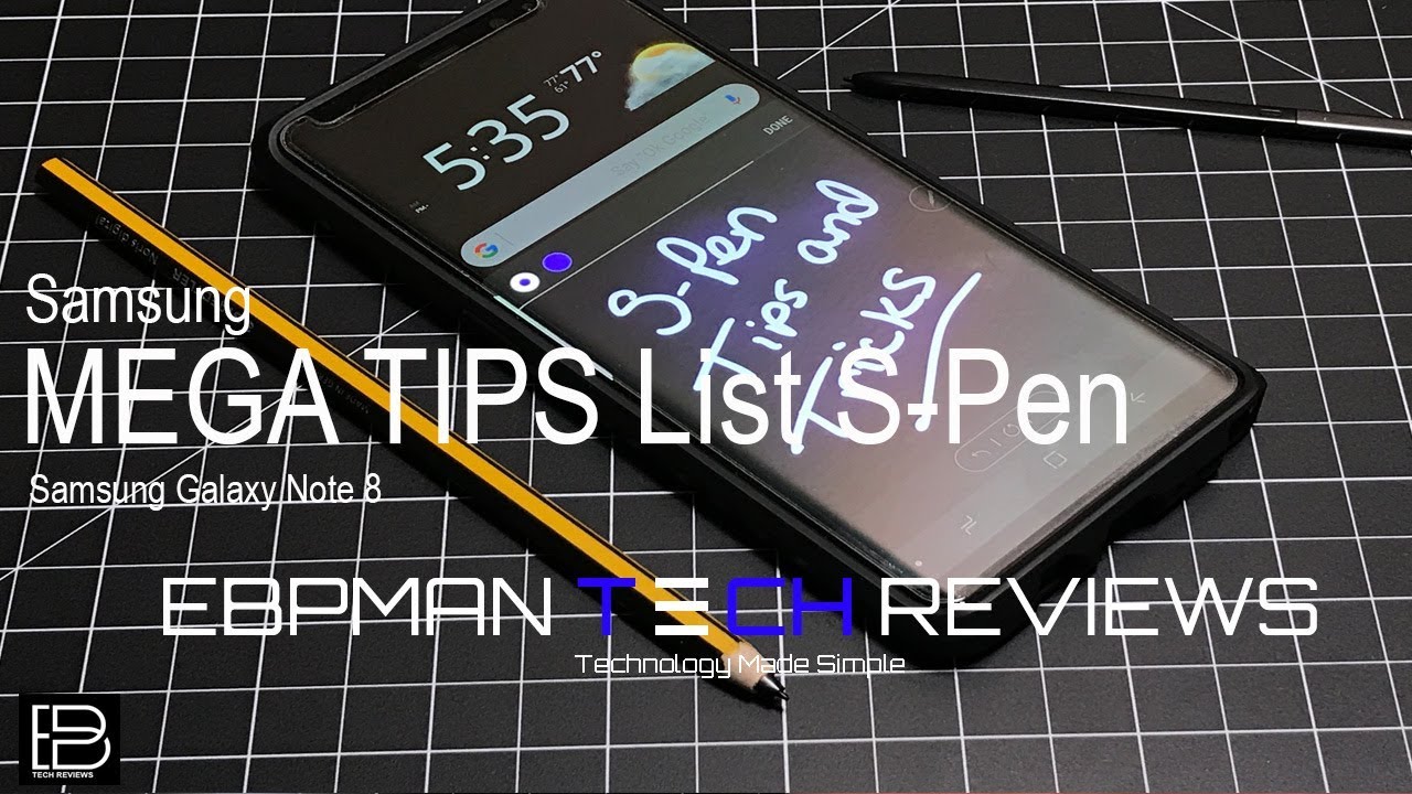 Ultimate Mega List of Tips and Tricks for the S-Pen in the Samsung Galaxy Note 8