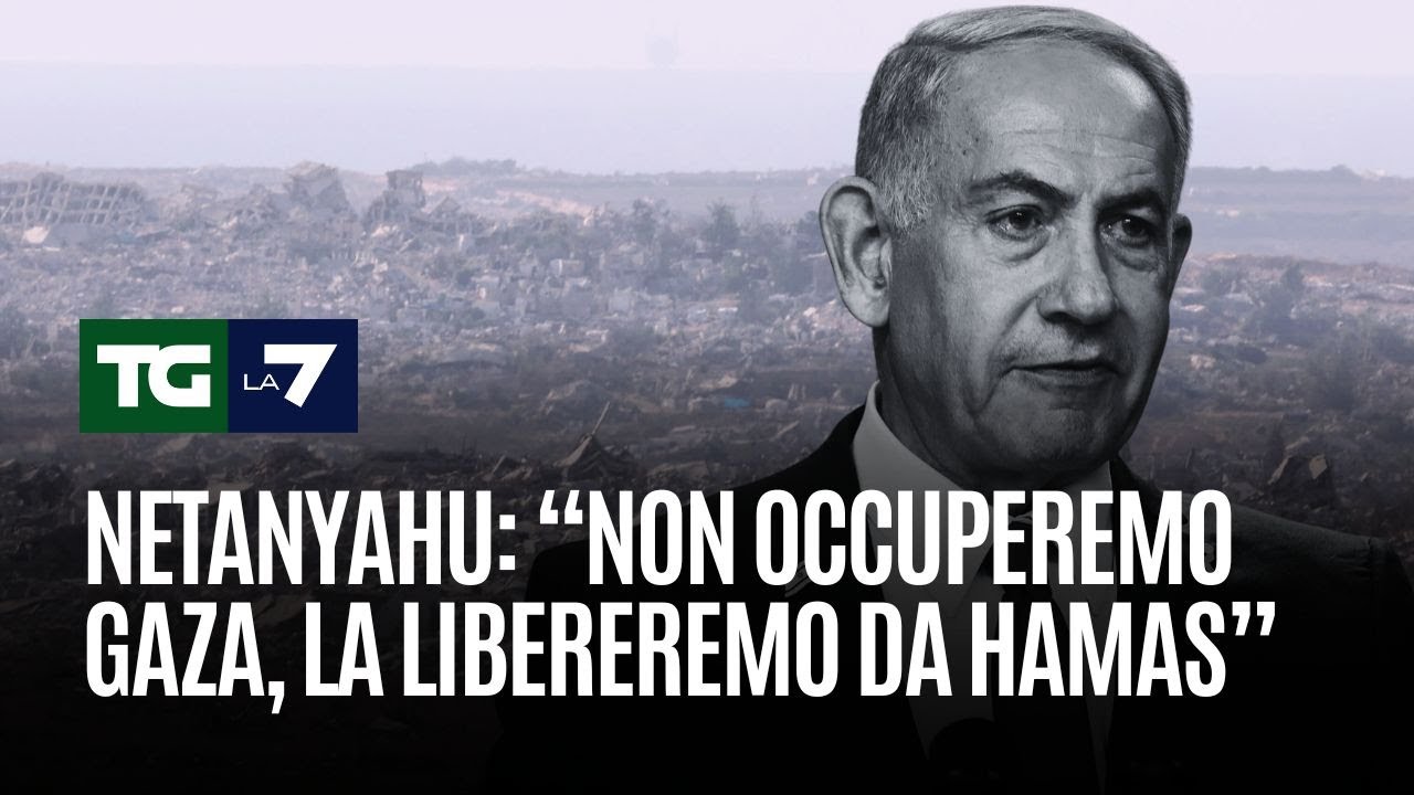Netanyahu: “Non occuperemo Gaza, la libereremo da Hamas”