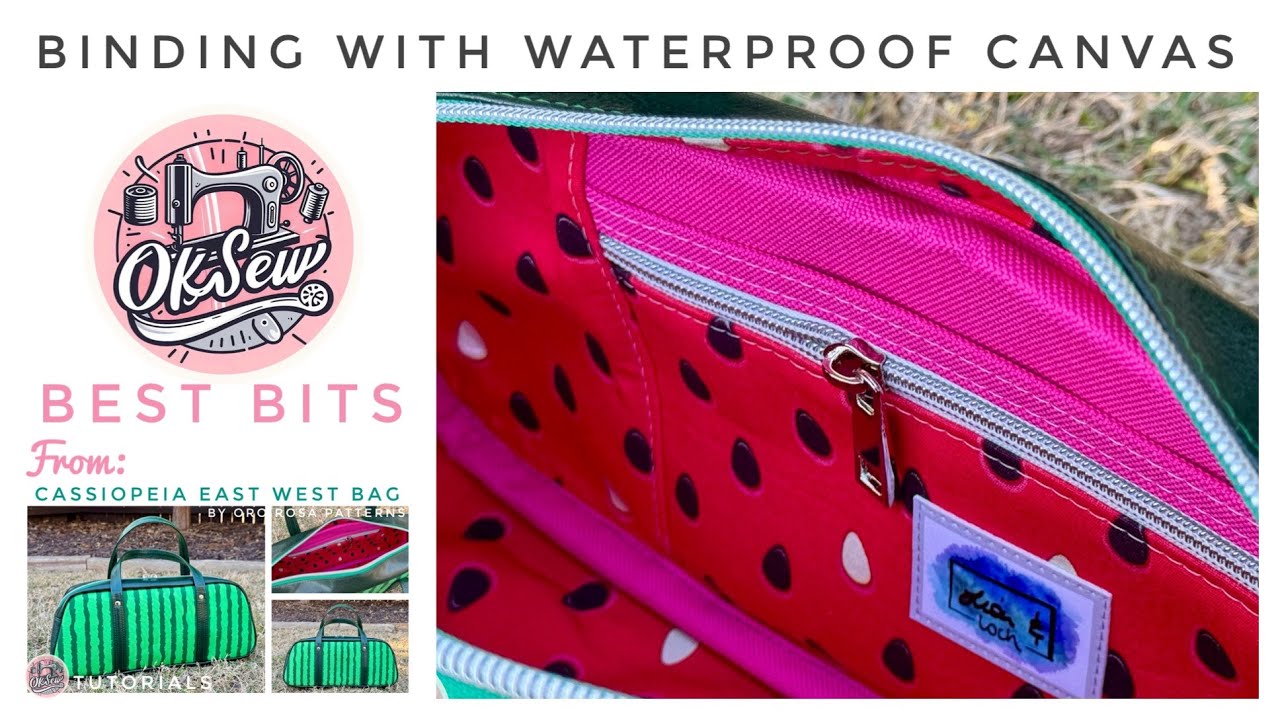 Binding with Waterproof Canvas - OKSew Best Bits